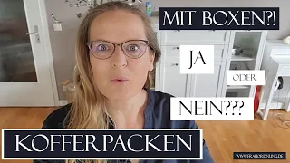 💼 KOFFERPACKEN mit Ordnungsboxen 👗👕 - TOP oder FLOPP? - die Vor- und Nachteile...