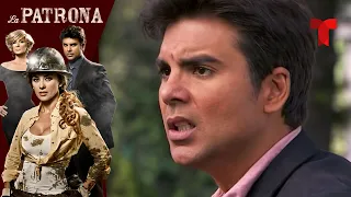 La Patrona | Capítulo 26 | Telemundo Novelas