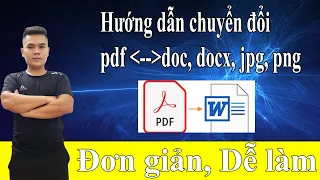 Cách chuyển đổi file pdf sang word không bị lỗi font || Dễ dề