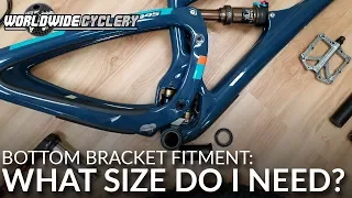 Bottom Bracket Fitment: What Size Do I Need? (Size DOES Matter)