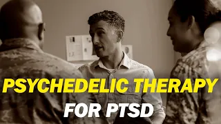 Psychedelics To Treat PTSD, Could MDMA-Assisted Therapy Save Lives?