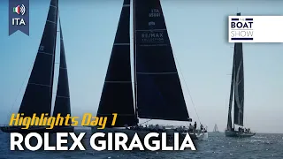 HIGHLIGHTS DAY 01 - ROLEX GIRAGLIA 70 - The Boat Show