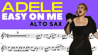 ADELE [ALTO SAXOPHONE SHEET MUSIC] EASY ON ME