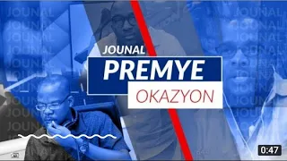 EN DIRECT|| JOUNAL PREMYE OKAZYON|| MARDI 26 AVRIL 2022