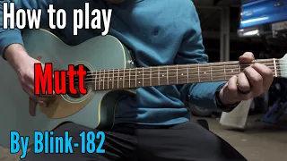 Mutt by Blink - 182 ( Guitar Tutorial )