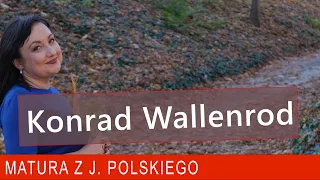 2018 „Konrad Wallenrod” – wszystko, co chcielibyście wiedzieć o utworze Adama Mickiewicza.