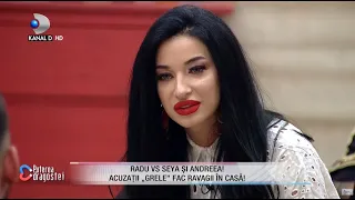 Radu vs Seya si Andreea! Acuzatii "GRELE" fac ravagii in casa! Ce s-a intamplat intre concurenti?