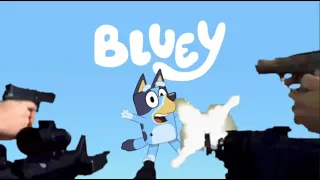 Bluey is dead