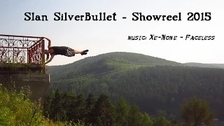 Slan SilverBullet - SHOWREEL 2015