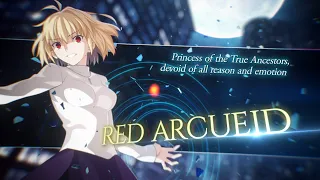 [Red Arcueid] Battle Preview