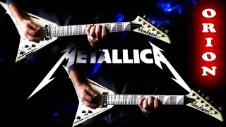Metallica - Orion FULL Guitar Cover