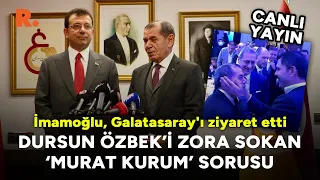 İmamoğlu, Galatasaray'ı ziyaret etti: Özbek'i zora sokan Murat Kurum sorusu #CANLI