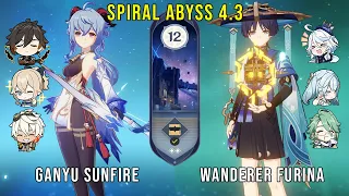 C0 Ganyu Sunfire and C1 Wanderer Furina - Genshin Impact Abyss 4.3 - Floor 12 9 Stars