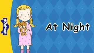 At Night | Early Learning | Phonics | Little Fox | Bedtime Stories