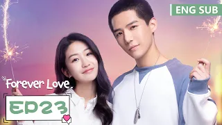 ENG SUB [Forever Love] EP23 | Wang Anyu, Xiang Hanzhi | Tencent Video-ROMANCE