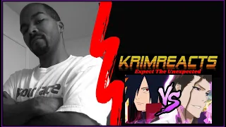 Madara Vs. Aizen Rap Battle REACTION | KrimReacts #453