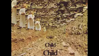 Child - Child  1969  (full album)