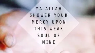 OH ALLAH | SHOWER YOUR BLESSING | ENGLISH