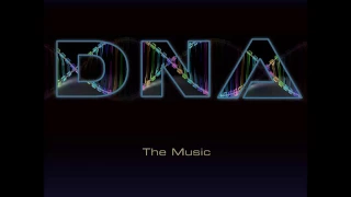 DNA - The Music