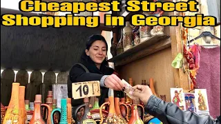 Cheapest Shopping in Tbilisi Georgia | The streets of Tbilisi | Mtsheta Old Capital