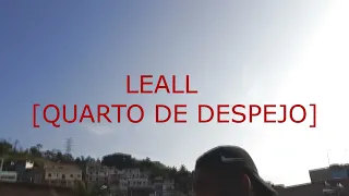 Leall - Quarto de Despejo (Vídeo Clipe Oficial) repost