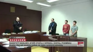 Rasističtí násilníci, kteří napadli v Nýrsku romskou rodinu, dostali podmínku