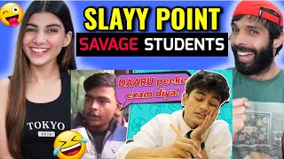 Slayy Point - Most Savage Students Of India | Reaction !!
