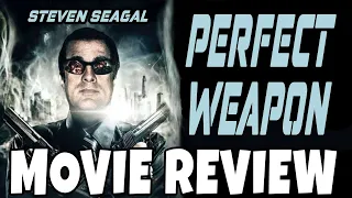 The Perfect Weapon (2016) - Steven Seagal - Comedic Movie Review