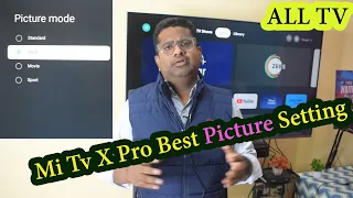 Mi Tv X Pro Best Picture Setting | Mi Tv X Pro | Vivid | Picture setting