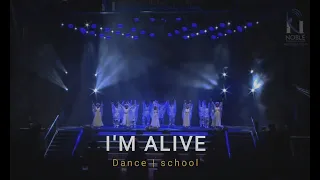 I'm Alive | Dance | School | Annualday