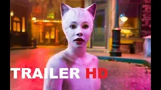 CATS Official Trailer #2 (2019) Taylor Swift, Idris Elba, Comedy Movie HD