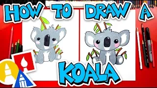 How To Draw A Cartoon Koala