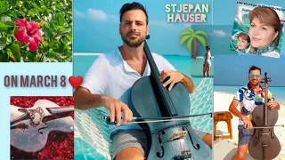 Stjepan Hauser congratulates all women on March8/Степан Хаусер ПОЗДРАВЛЯЕТ всех женщин мира с8 марта