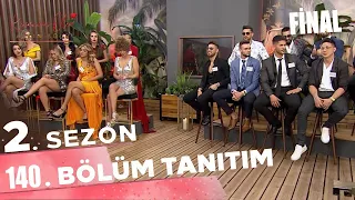 Kısmetse Olur: Aşkın Gücü 2. Sezon 140. Bölüm Tanıtımı