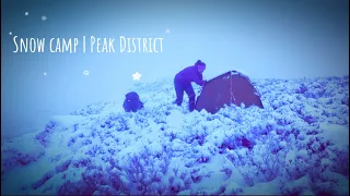 The Night The Snow Fell | Peak District Winter Wild Camp
