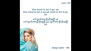 Meghan Trainor - No (Lyrics)///Myanmar subtitles #mmsub