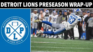 Detroit Lions Preseason Wrap-up | Detroit Lions Podcast