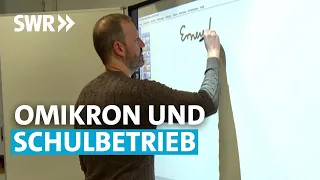 Omikron-Variante: Schulen bereiten sich vor | SWR Aktuell