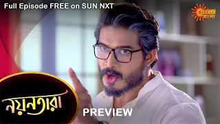 Nayantara - Preview | 5 Sep 2021 | Full Ep FREE on SUN NXT | Sun Bangla Serial