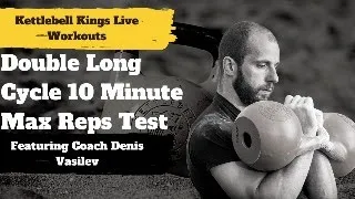 Double Long Cycle 10 Minutes Max Reps Test