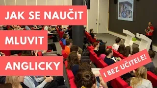 Jak se naučit mluvit anglicky i bez učitele