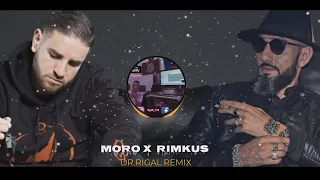 MORO X  RIMKUS - DR RIGAL REMIX