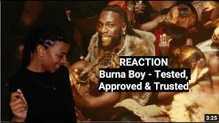 Burna Boy - Tested, Approved & Trusted [Official Music Video] - Elisa Mafalda REACTION