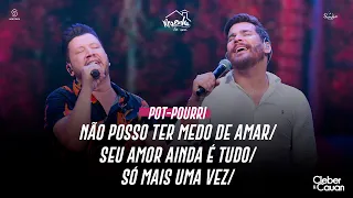 Cleber e Cauan - Não Posso Ter Medo de Amar/Seu Amor Ainda É Tudo/Só Mais uma Vez | Resenha Em Casa