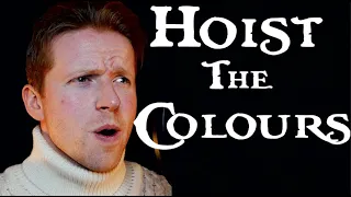 Hoist The Colours (2022 Full Version) Pirates of the Caribbean - Cover