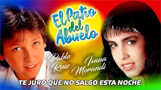 ✅PABLO RUIZ  IVANA MORANDI - Te Juro Que No Salgo Esta Noche en El Patio del Abuelo👍👍👍