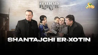 Shantajchi er-xotin... Iqror, 743 - son