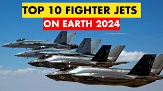 Top 10 Powerful Fighter Jets in the World 2024