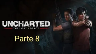 Uncharted: Coleção Legado dos Ladrões - The Lost Legacy -Parte 8 - PT Br Ps5