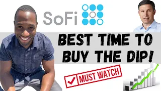 SOFI STOCK | Best Time To Buy The Dip!